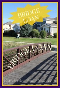 photo of a bridge crossing over to a neighborhood and the words bridge loan